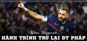 Cầu thủ Karim Benzema trờ lại đội tuyển Pháp